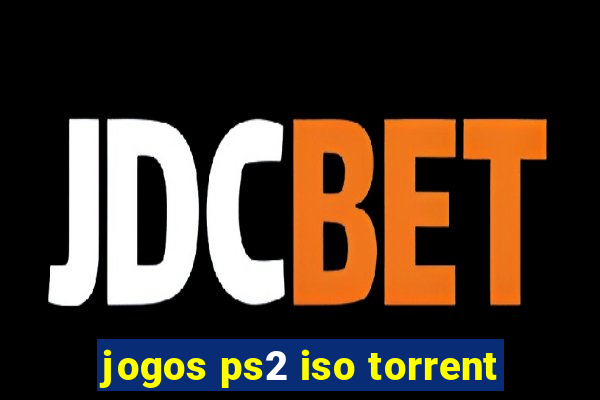 jogos ps2 iso torrent